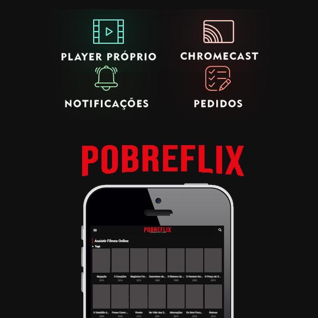 Pobreflix 3.0 app Apk atualizado 2021 Aplicativo