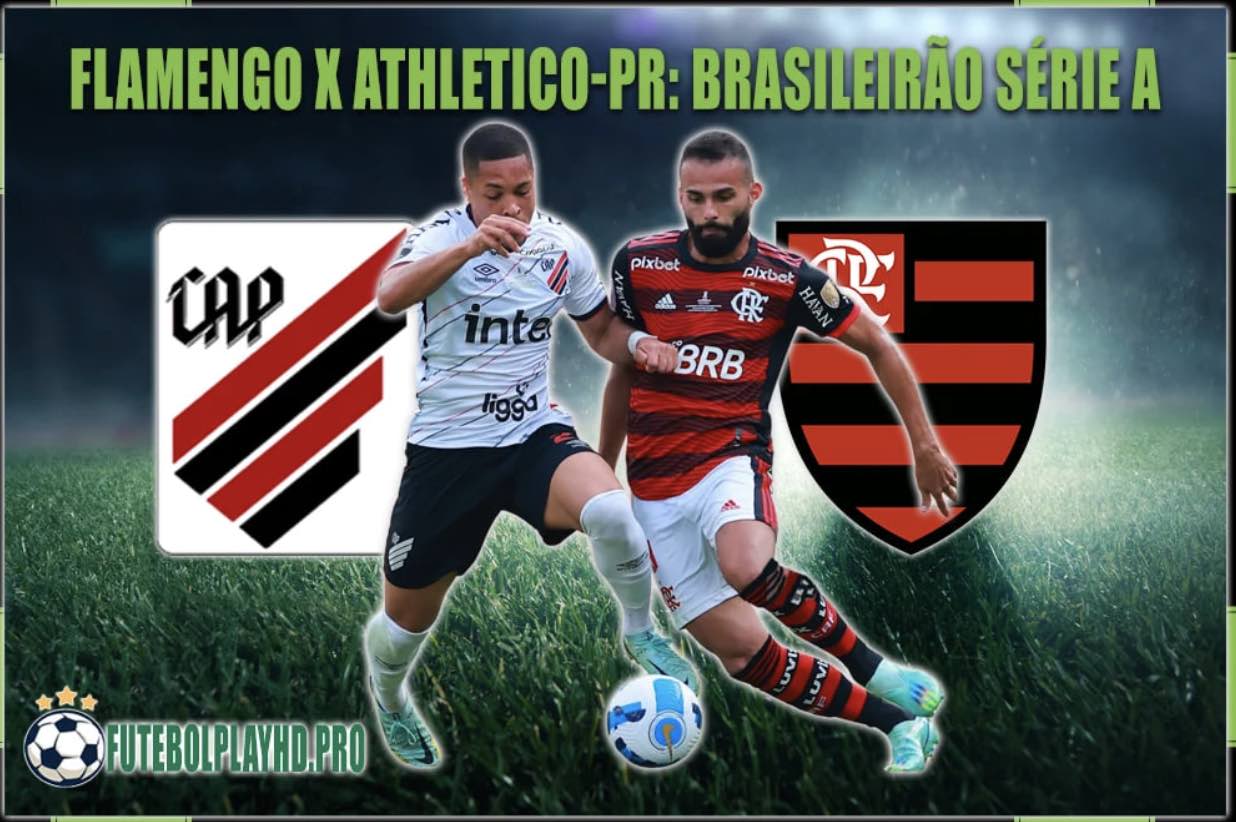 Paixão e Competição: Athletico-PR x Flamengo em Disputa Incansável