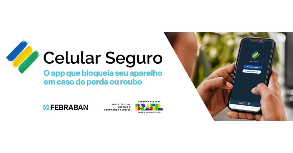 2 milhões de usuários em um ano! Conheça o app Celular Seguro