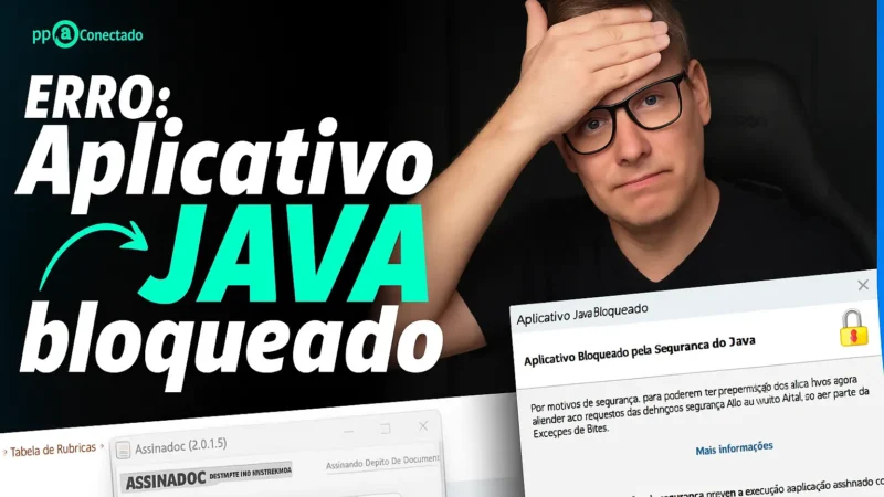 Aplicativo Bloqueado Pela Segurança do Java: Veja Como Resolver de Forma Segura