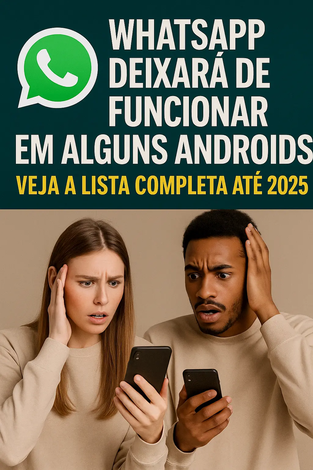 WhatsApp deixará de funcionar em alguns Androids — veja a lista completa!
