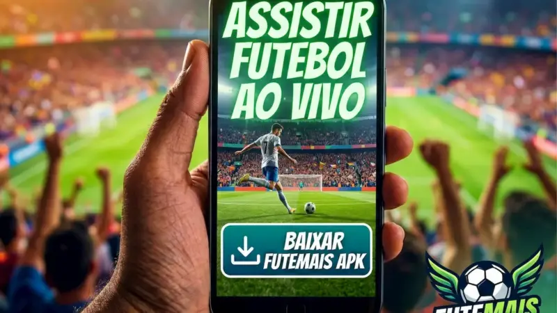 Futemais APK 2026: Baixar e Assistir Futebol Ao Vivo (Oficial)